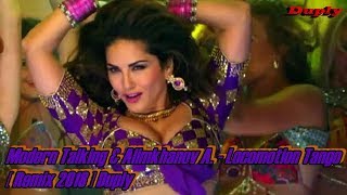 Modern Talking &amp; Alimkhanov A. - Locomotion Tango [ Remix 2018 ] Duply