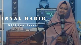 Download lagu Santri Cantik  | Siti Hanriyanti - Innal Habib Bersuara Merdu Banget mp3