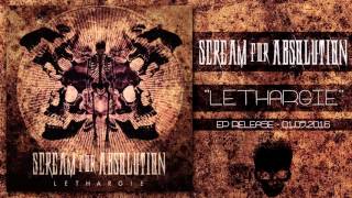 Scream for Absolution - LETHARGIE (Lethargie EP out 01.05.2016)