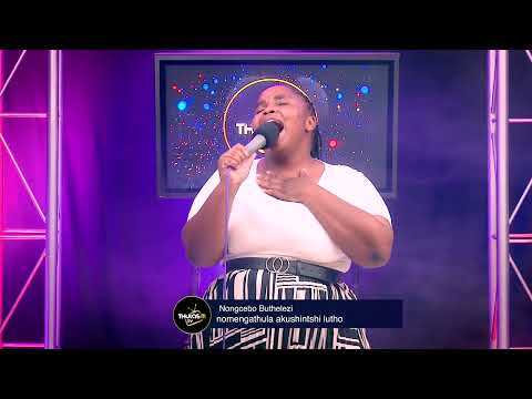 Nomengathula akushintshi lutho by Nongcebo Buthelezi