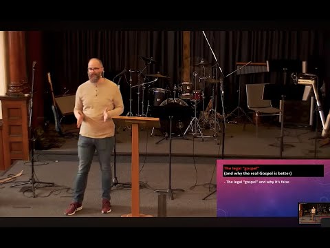 False gospels: The legal gospel // Galatians 1:6-7