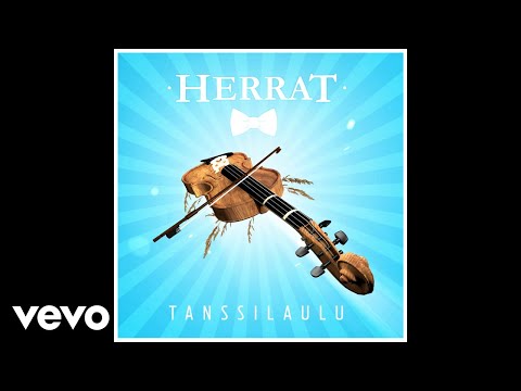 Herrat - Tanssilaulu (Audio)