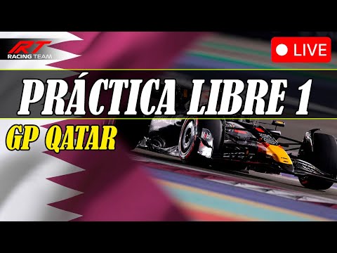 🔴 EN VIVO | PRÁCTICA LIBRE 1 | GP QATAR F1 2025 | FORMATO RADIO