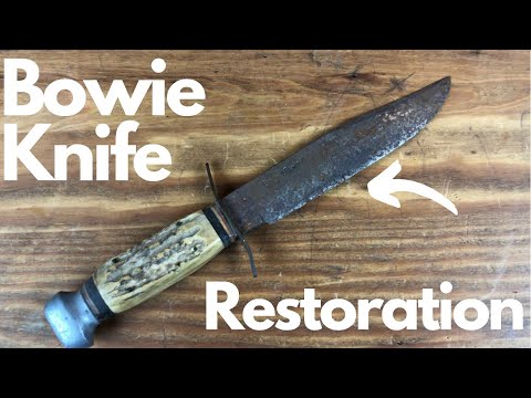 Bowie Knife Restoration. How to Clean and Restore an Old Knife.