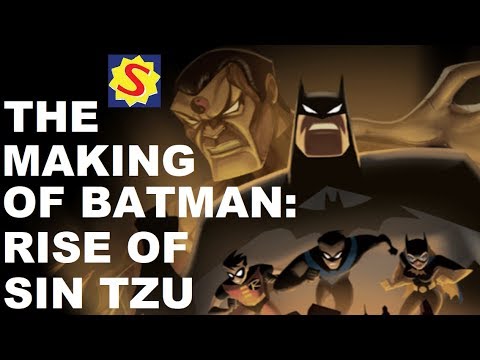 The Making of Batman: Rise of Sin Tzu
