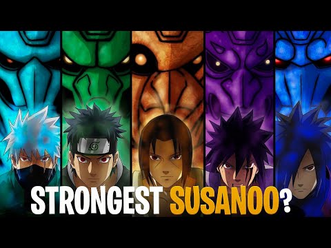 Which Susanoo Is The Most Powerful In Naruto?