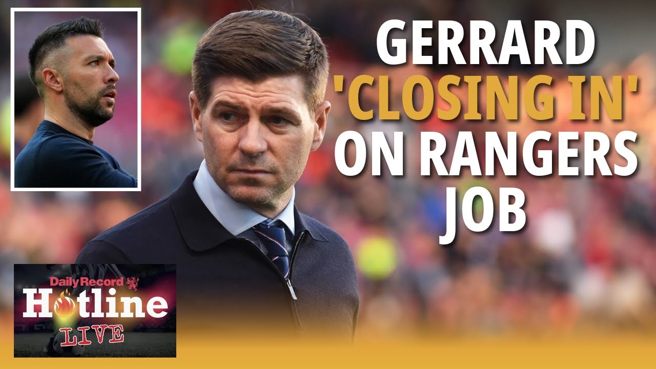 Steven Gerrard 'closing in' on Rangers job with Francesco Farioli also linked - Hotline Live