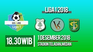 Live Streaming Indosiar PSMS Medan Vs Persebaya Surabaya, Sabtu Pukul 18.30 WIB