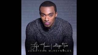 Jonathan McReynolds - Got My Love Lyrics (Lyric Video)