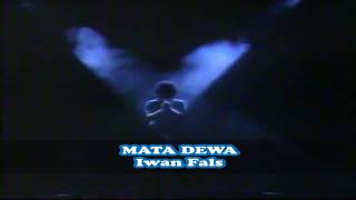 Download lagu Iwan Fals Feat Setiawan Djody - Mata Dewa ( Musik Video) mp3 Download lagu Iwan Fals Feat Setiawan Djody - Mata Dewa ( Musik Video) mp3