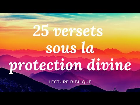 25 VERSETS SOUS LA PROTECTION DIVINE — TON ABRI ET TA FORTERESSE  l  Canal d'Encouragement by Prisca