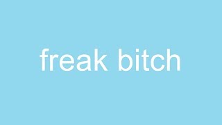 Polina Feldbein - Freak Bitch (Lyric Video)