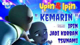 Download lagu Sedih Banget 😭 Kemarin SEVENTEEN versi UPIN IPIN mp3