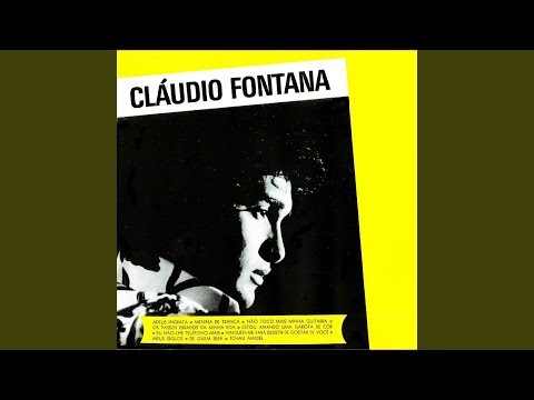 Os Passos Errados Da Minha Vida - Cláudio Fontana