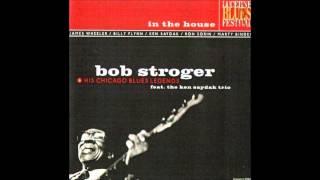 Bob Stroger - Talk To Me Mama