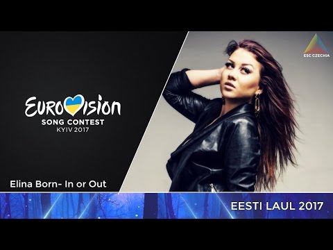 Elina Born - In or Out | ESTONIA EUROVISION 2017 | EESTI LAUL 2017 [OFFICIAL AUDIO]