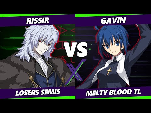 F@X 447 Losers Semis - Rissir (Vlov) Vs. Gavin (Ciel) Melty Blood: Type Lumina