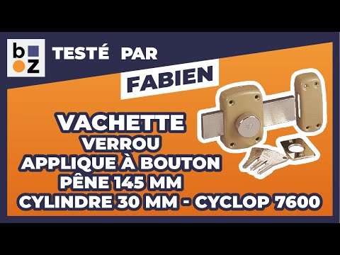 Verrou en applique - à bouton - pour porte de garage - Cyclop 7600 VACHETTE
