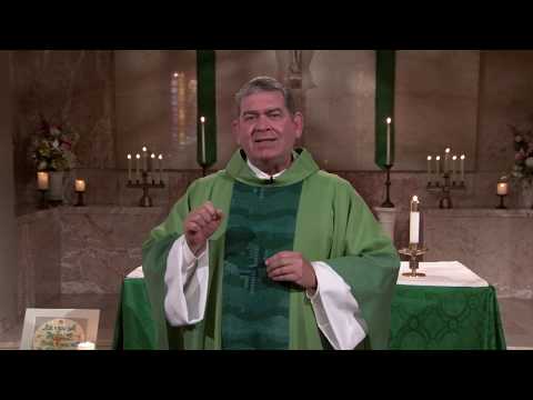 Fr. Scott Donahue's Homily -  July 28, 2019  - 17th Sunday in Ordinary Time