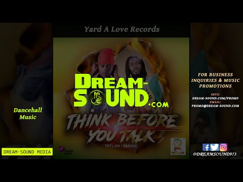 Teflon & I Wayne - Think Before You Talk