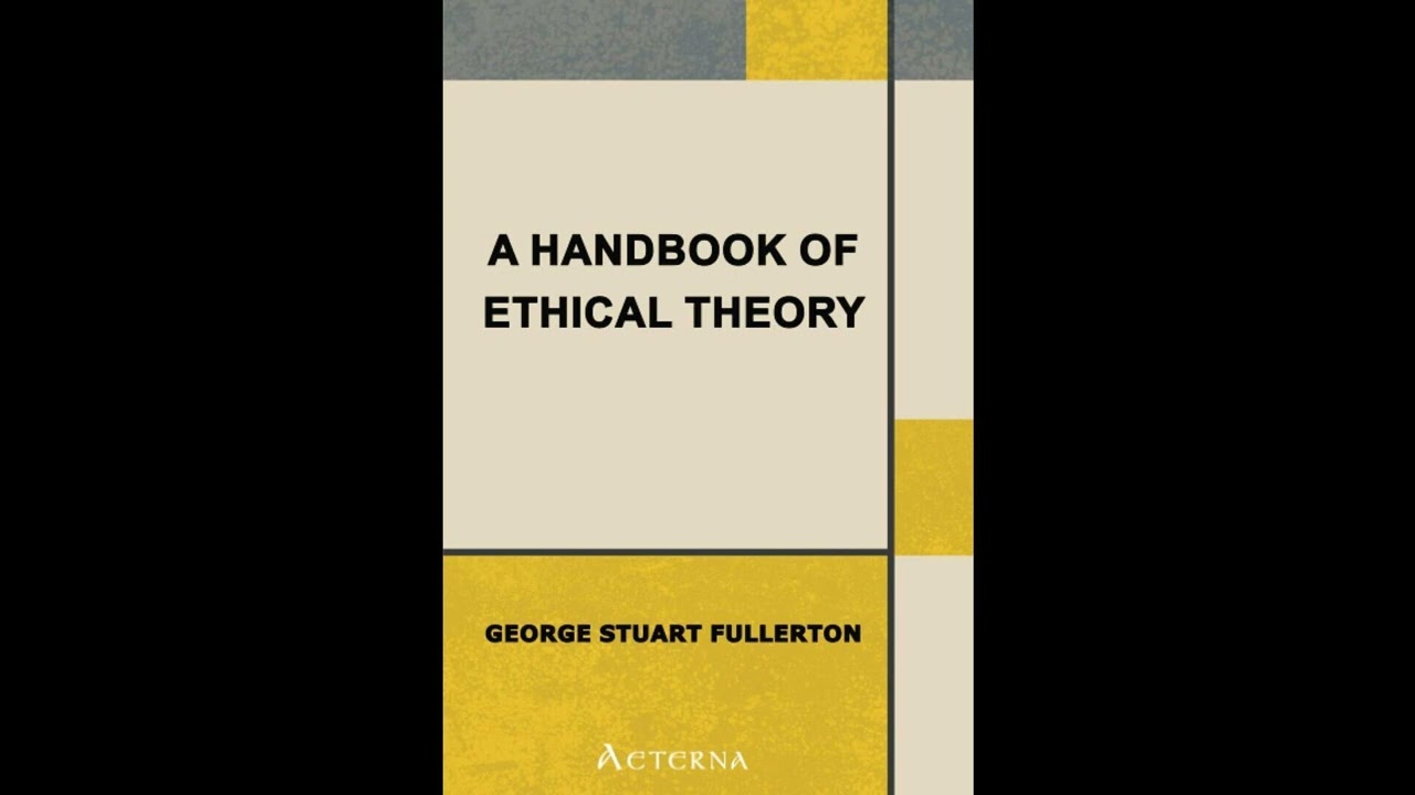 A Handbook of Ethical Theory