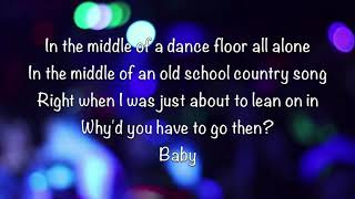 Middle of a Memory - Cole Swindell (Lyrics)