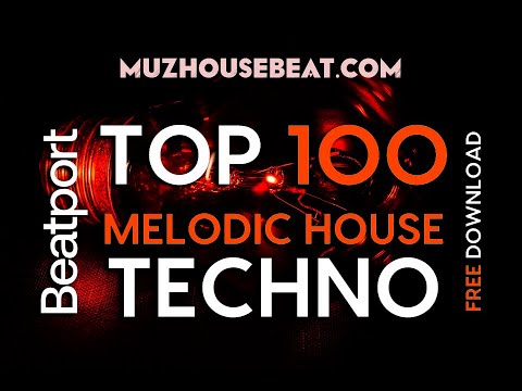 Beatport Melodic House & Techno Top 100 April 2023
