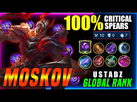 Moskov 100% Critical Spears ! | Moskov Best Build 2021 | Top Global Rank Moskov By U S T A D S| MLBB