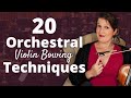 20 Orchestral Violin Bowing Techniques