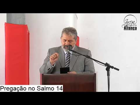 Sermon on Psalm 14 - Pastor Paulo Brasil - IPA