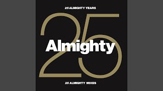 Dancing Queen (Almighty Anthem Mix)