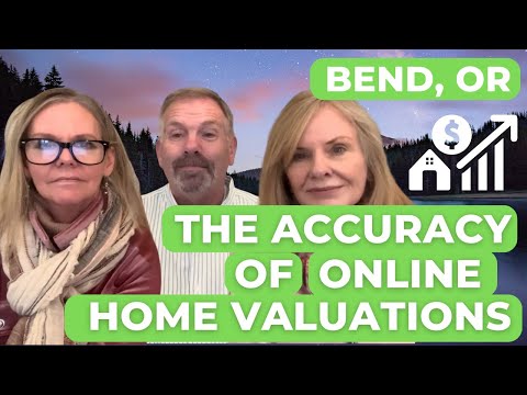 Are Online Home Valuations Accurate? What Every Seller in Bend, Oregon Needs to Know