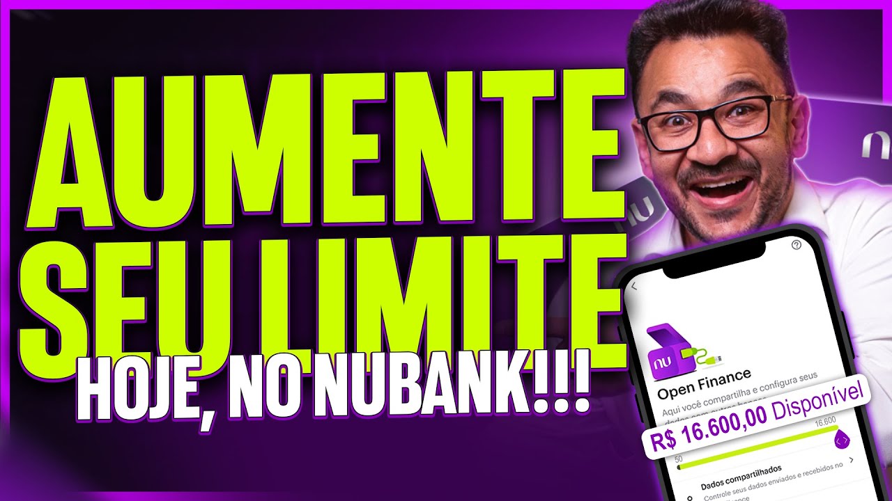 OPEN FINANCE NUBANK vale a pena? Descubra como aumentar o seu limite hoje ainda com o open finance!!