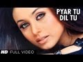 Pyar Tu Dil Tu Lyrics