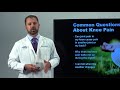Common Questions about Knee Pain by Dr. Miranda