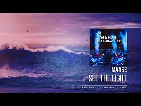 Manse - See The Light