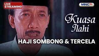 Download lagu 🔴HAJI SOMBONG & TERCELA | LIVE KUASA ILAHI | 3 MEI  2026 mp3