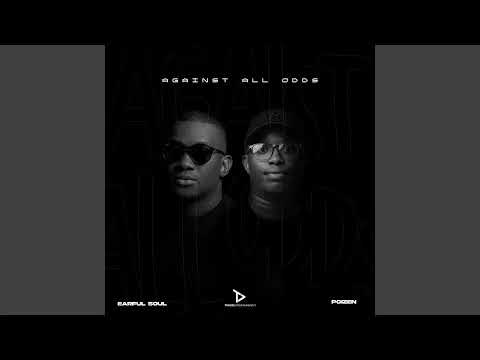 Earful Soul, Poizen & Kabza De Small - You Can Win (Official Audio)