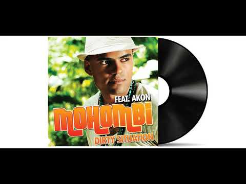 Mohombi - Dirty Situation (French Version) (Featuring Akon) [Remastered]
