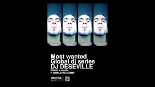 MOST WANTED The Global Series with DJ DESEVILLE