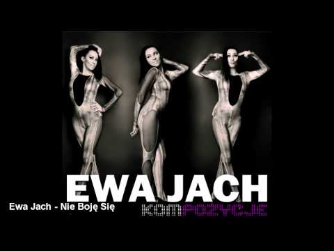 Ewa Jach - Nie boję się