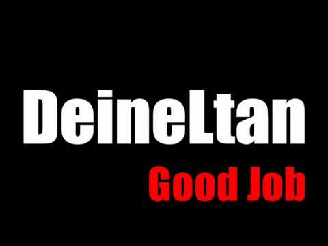 DeineLtan - Good Job