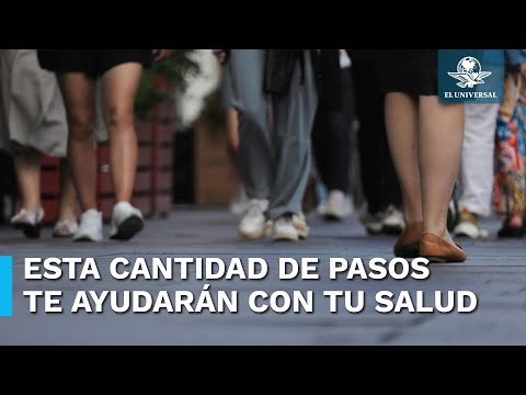 ¿Cuántos pasos debes caminar al día para estar saludable, según la ciencia?