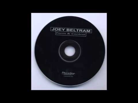 Joey Beltram - Form & Control (2002)