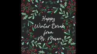 Happy Holidays from Ms. Mason