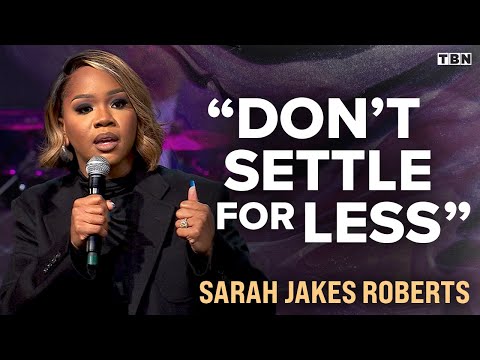 Sarah Jakes Roberts: Keep Your Eyes on That Vision God Gave You and OVERCOME Your Past Pain | TBN