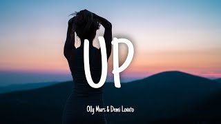 UP - Olly Murs &amp; Demi Lovato | Lyrics (I never meant to break your heart - tiktok song) [1HOUR]