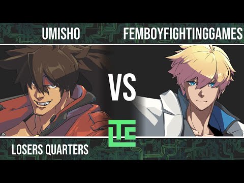 Lost Tech City 2022 - Losers Quarters - RAZER | UMISHO VS FemboyFightingGames - GGST