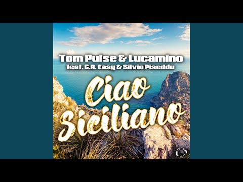 Ciao Siciliano (Dance Mix)