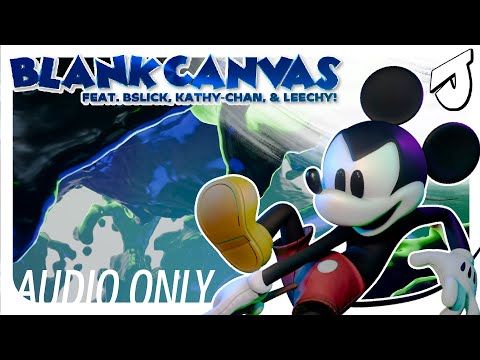 Blank Canvas (feat. @bslickmusic , @officialkathychan , & @LeechyBoi) [Audio Only]